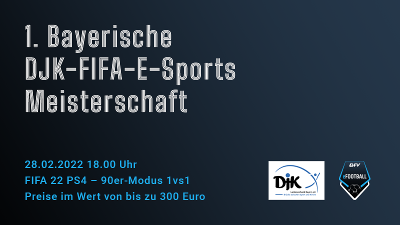 Erste Bayerische DJK-FIFA-E-Sports Meisterschaft: Jetzt anmelden!